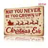Vintage Christmas Tin Sign  Rustic Iron Wall Art with May You Never Grow Up To Search the Skies On Christmas Eve Design