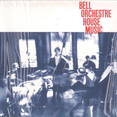 LP Schallplatte BELL ORCHESTRE - House Music ERATP141LP Erased Tapes Re 2021 UK Rock