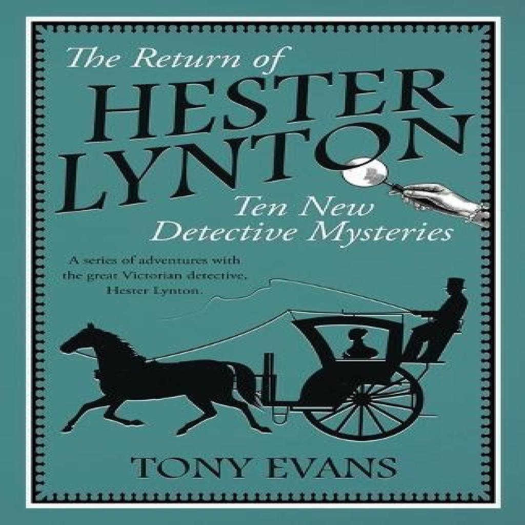 The Return of Hester Lynton by Tony Evans Paperback Book 9781839012853