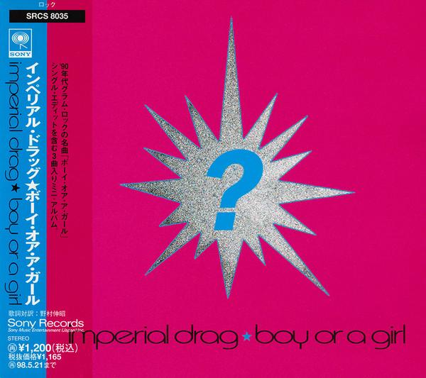CD IMPERIAL DRAG - Boy Or A Girl SRCS8035 Sony Records 1996 Japan Rock Used