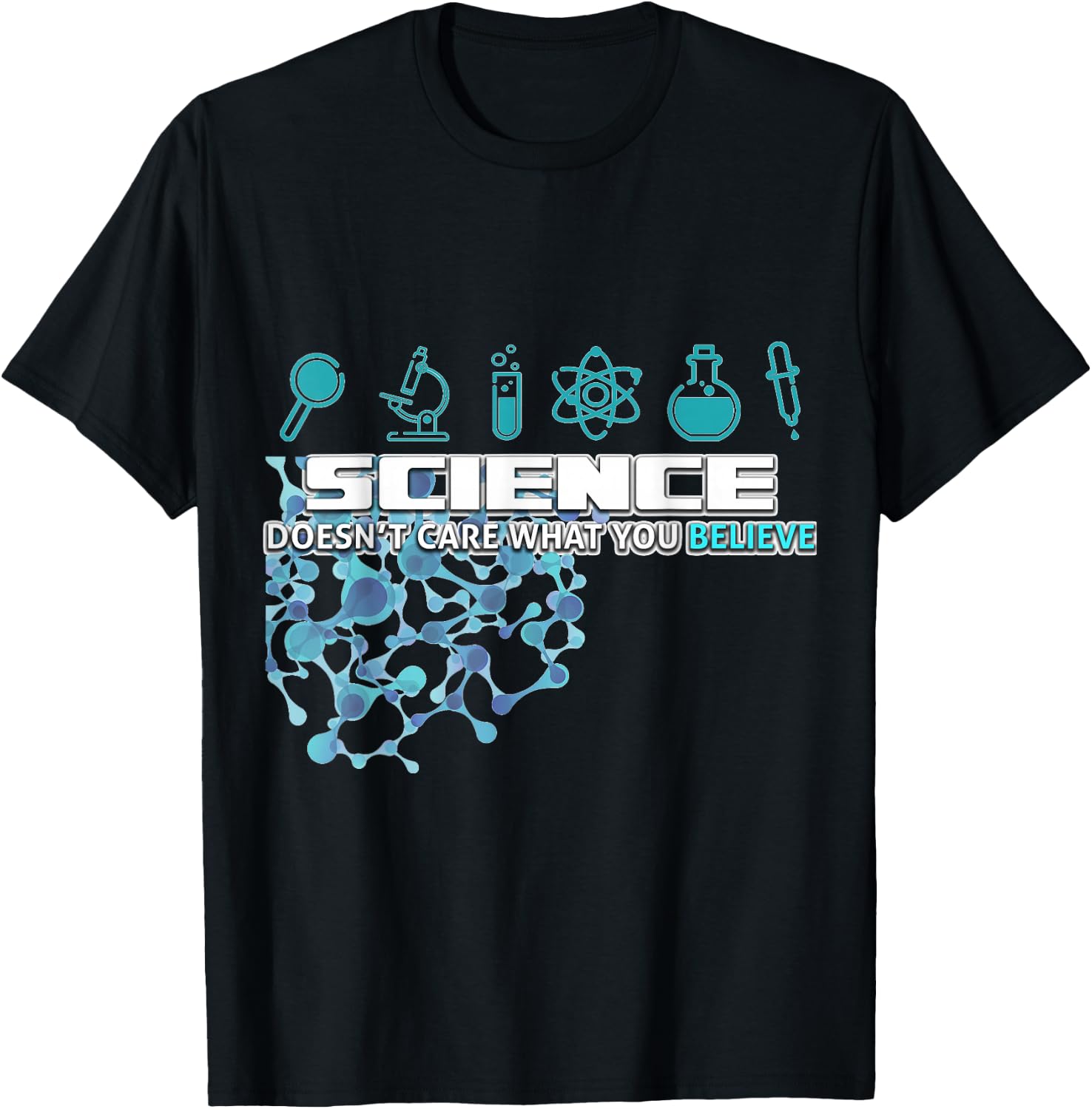 Science doesn t care about your opinion T-Shirt Unisex T-Shirt XXL