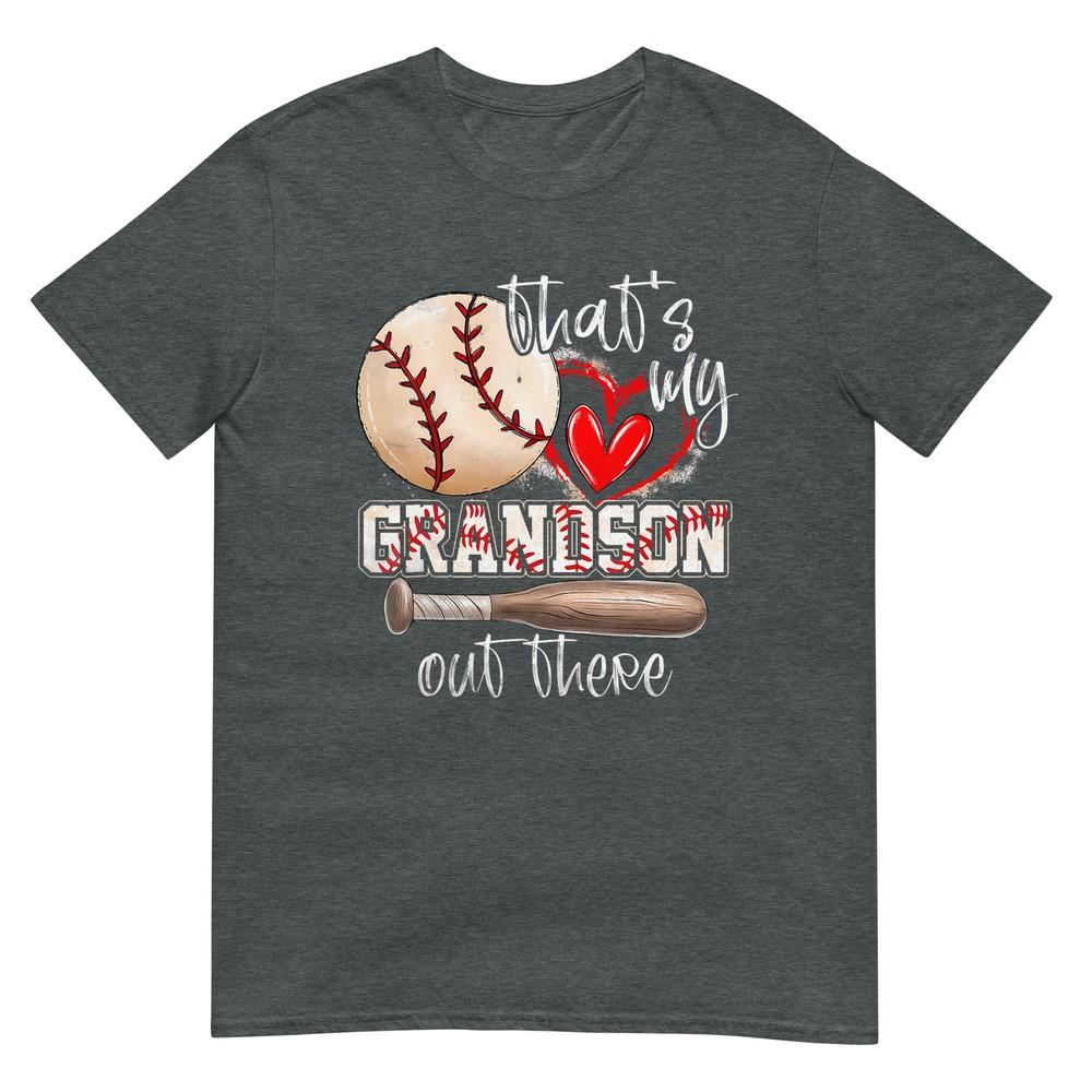 Thats My Grandson Out There Baseball Grandma Mothers Day TShirt