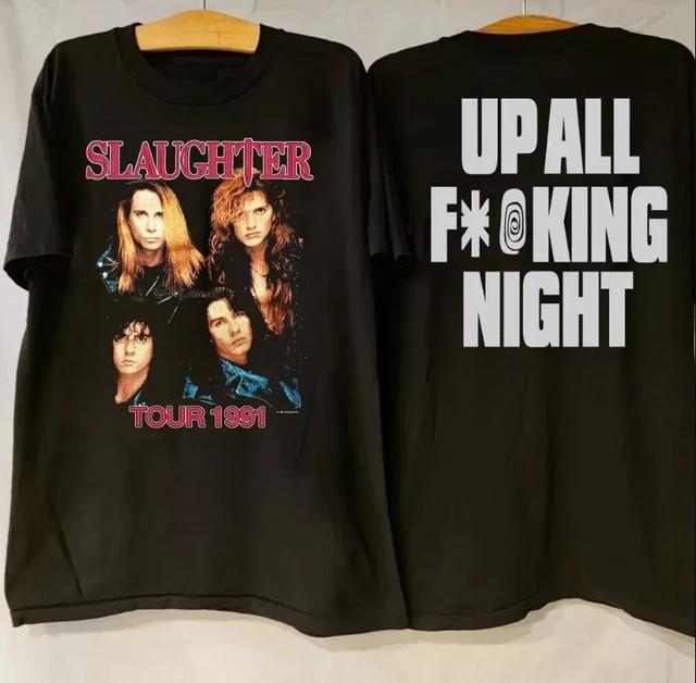 SLAUGHTER Up All Fcking Night Tour 1991 T-Shirt S