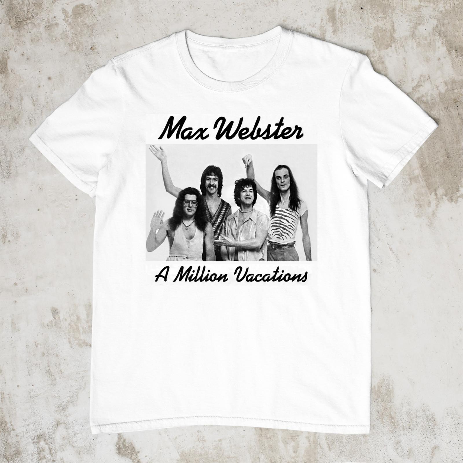 

26 A Million Vacations Max Webster Album Gift For Fan S to 5XL T-shirt TMB4213 Unisex T-Shirt L