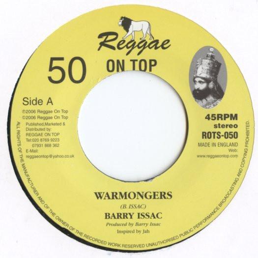 

7inch Record BARRY ISSAC / REGGAE ON TOP ALLSTAR - Warmongers ROTS050 Reggae On Top 2006 UK Reggae, Ska & Dub Used