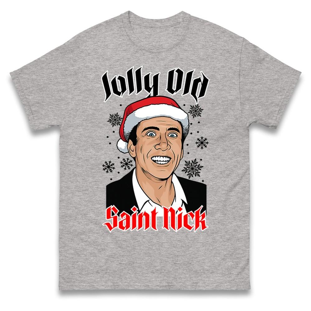 Jolly Old Saint Nick Christmas T Shirt Xmas Festive Tee Top Unisex Xmas Gift T