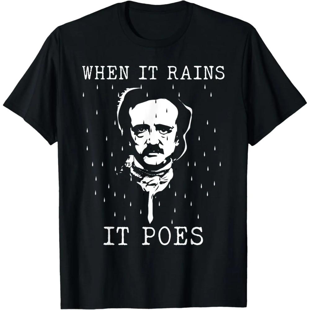 Edgar Allan Poe - Wenn es regnet, poest es - T-Shirt Englische Literatur