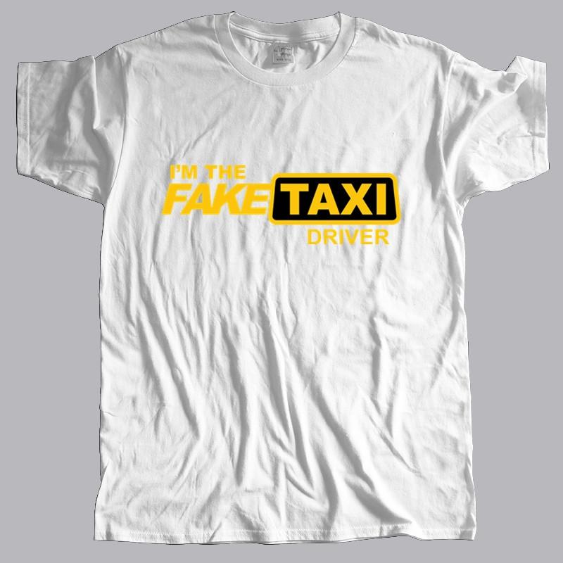 new arrived men t-shirt summer FakeTaxi T-Shirt, I'm the Fake Taxi Driver many color tops fashion unisex tees