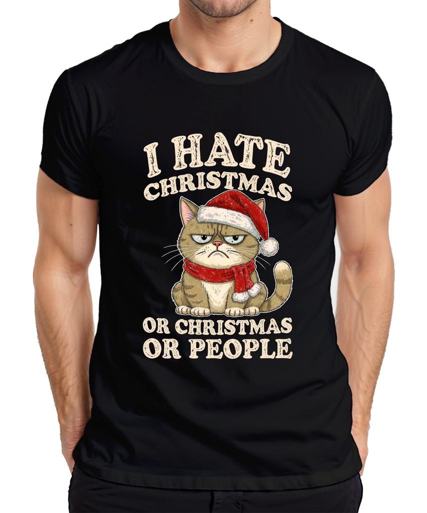 I Hate Christmas Or Christmas Or People Funny Cat Sarcastic Unisexs Tshirt