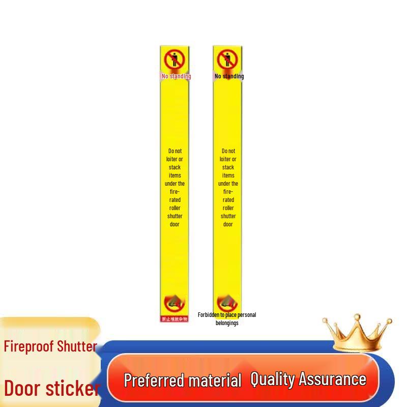 Wangtuo Fire Roller Shutter Door Safety Warning Sticker
