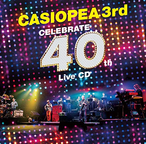 

Celebrate 40th Live