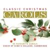 CD KINGS COLLEGE CHOIR OF CAMBRIDGE  Classic Christmas Carols 5150862 EMI 2007 UK Classical Used