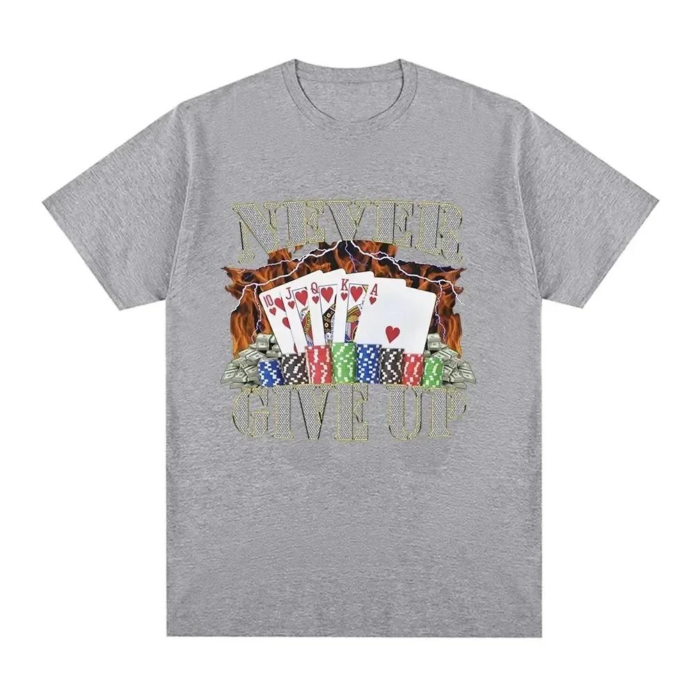 Funny Never Give Up Meme Graphic T-shirt Women Clothes Fashion Vintage Short Sleeve T-shirts Women Tee Shirt