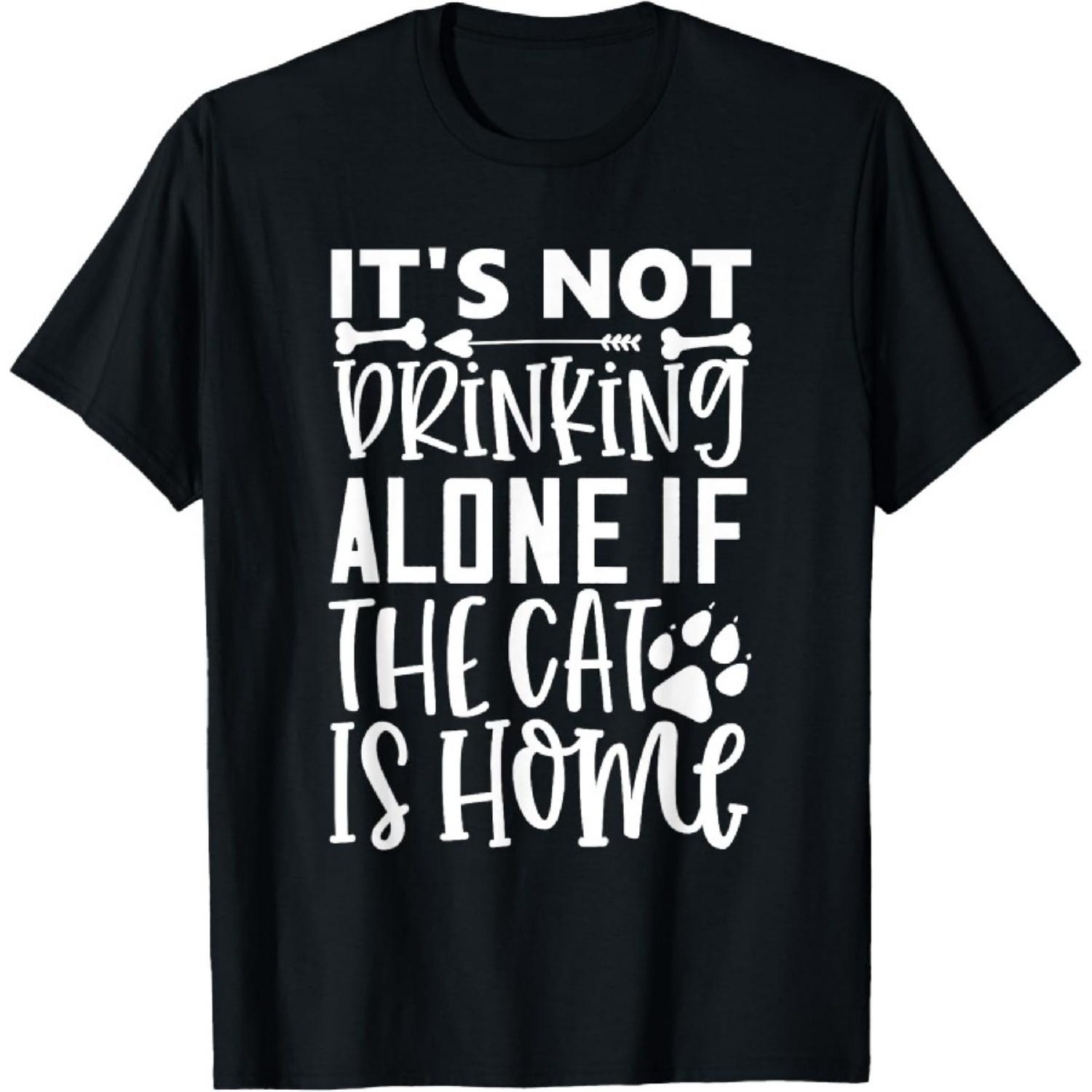 

Not Drinking Alone Cat Home Funny Cute Pet Lover T-Shirt XXXXXL чорний