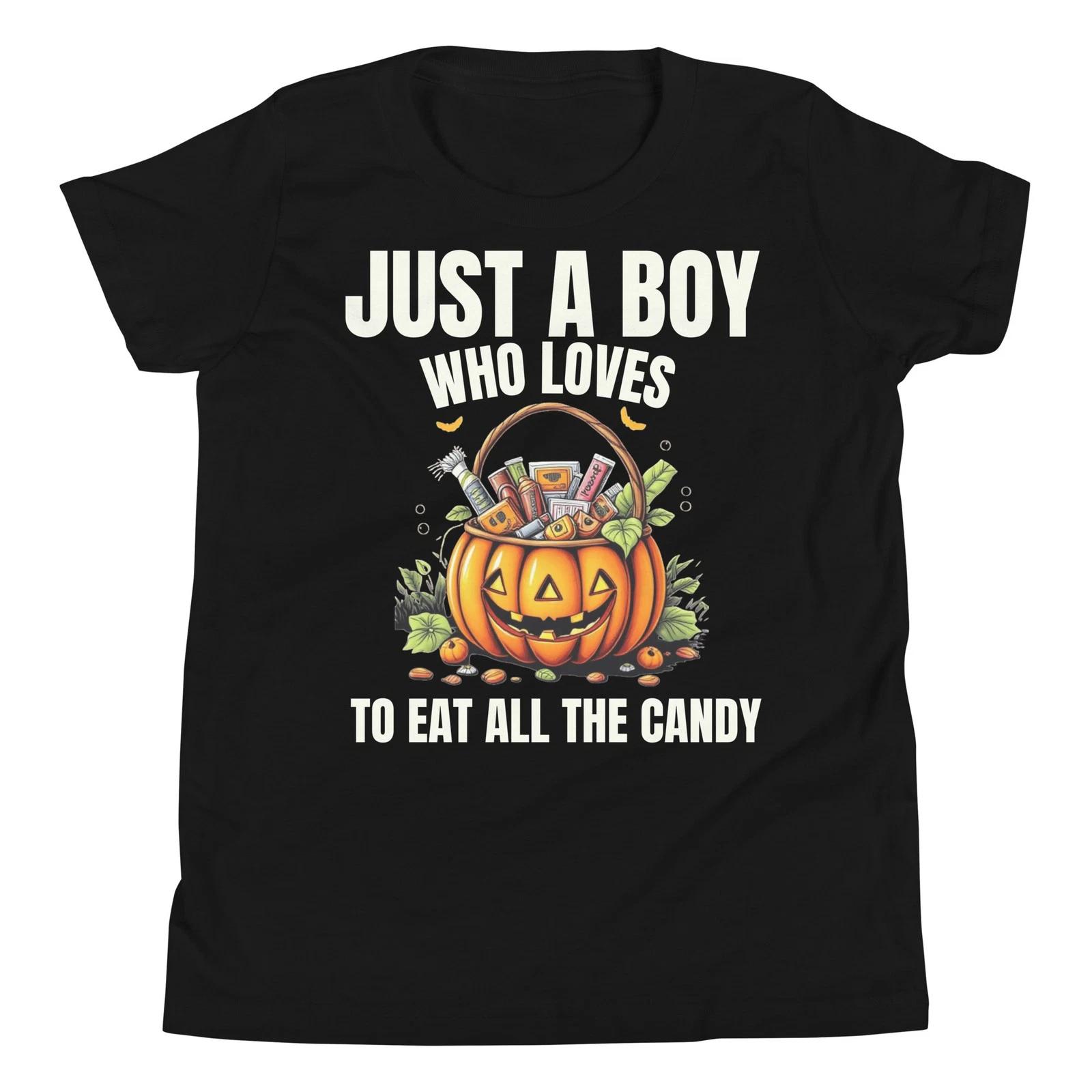 Just A Boy Who Loves to Eat all the Candy Halloween 2025 Youth T-Shirt 110