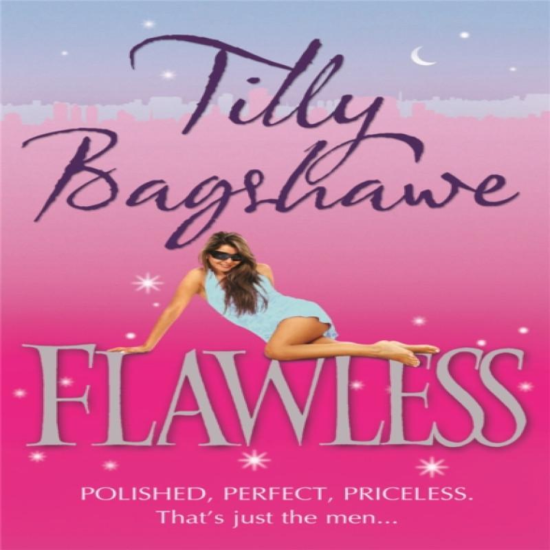 Flawless by Tilly Bagshawe Paperback Book 9781409103288