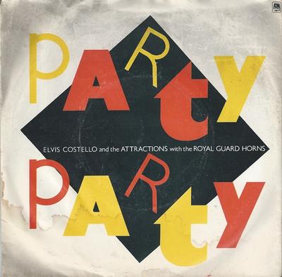 7inch Record ELVIS COSTELLO & THE ATTRACTIONS, T - Party Party AMS8267 A&M Records 1982 UK Rock Used