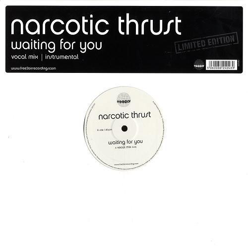 

12inch Record NARCOTIC THRUST - Waiting For You F2A12TP free2air Record 2005 UK Dance & Electronica Used