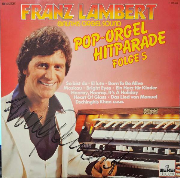 

LP Record FRANZ LAMBERT PopOrgel Hitparade 5 F666864 EMI Electrola 1979 Germany Pop Used