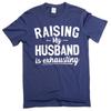 Women's Funny Raising Husband T-shirt Gift For Wife Anniversary Gifts For Her