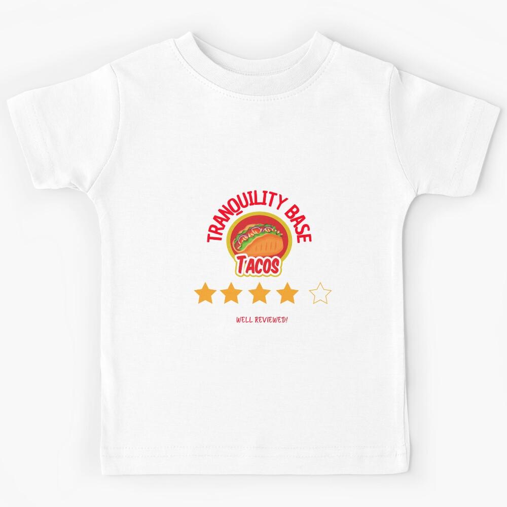 Tranquility Base Tacos Kids T-Shirt 160