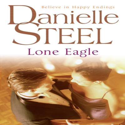 Lone Eagle by Danielle Steel Paperback Book 9780552148511