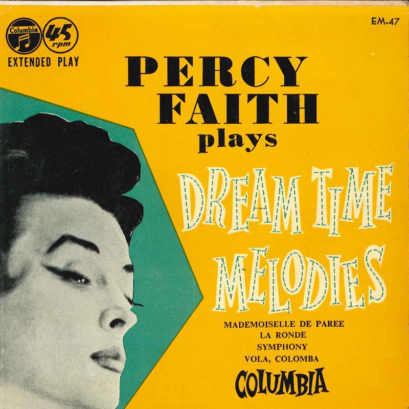 7inch Record PERCY FAITH & HIS ORCHESTRA - Dream Time Melodies EM47 COLUMBIA Japan New Age & Easy Listening Used