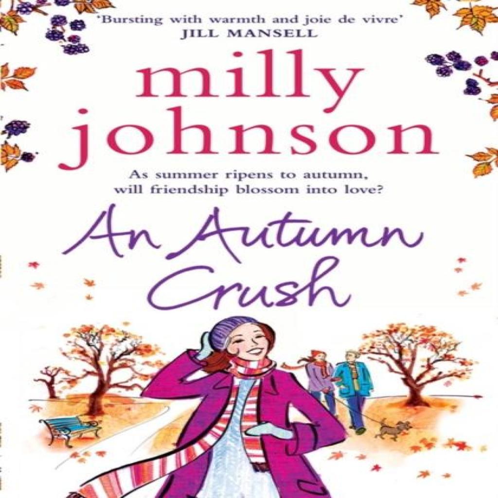 An Autumn Crush by Milly Johnson Paperback Book 9781849832038