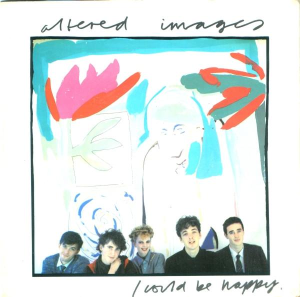 

7inch Record ALTERED IMAGES - I Could Be Happy EPCA1834 Epic 1981 UK Rock Used