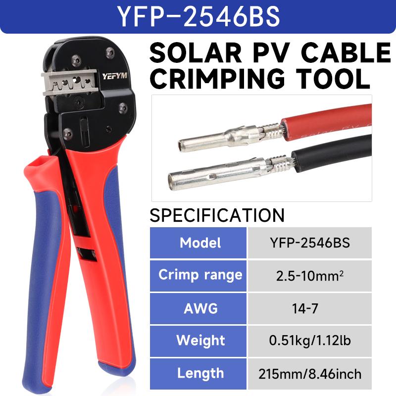 

Инструмент для обжима YFP-2546BS Плоскогубцы Фотоэлектрический разъем и Инструменты для обжима проводки солнечной панели