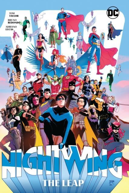 Nightwing Vol. 4 The Leap by Bruno Redondo Hardback Book 9781779520869
