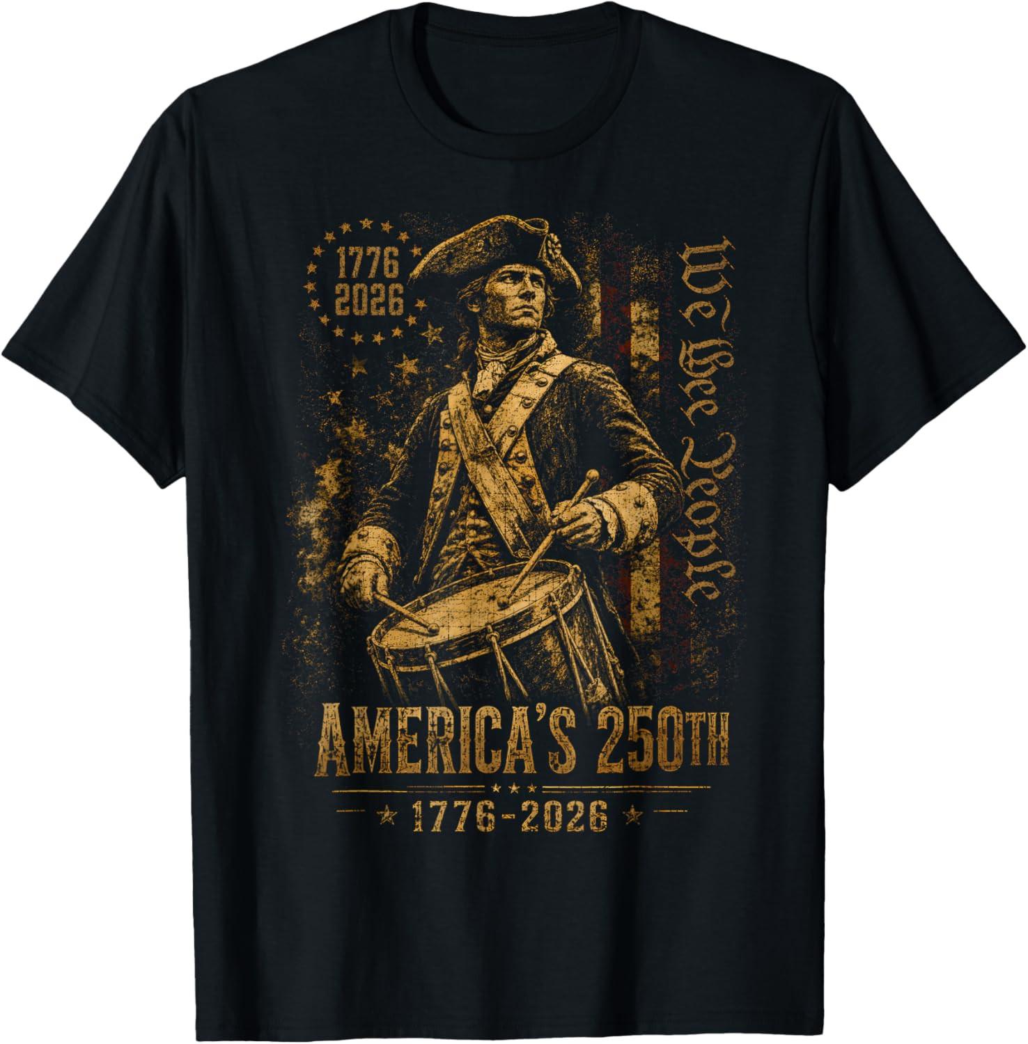 America s 250th Anniversary Revolutionary Soldiers Patriotic T-Shirt XXL
