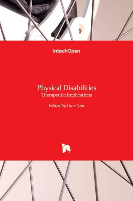 The Physical Disabilities : Therapeutic Implications Book