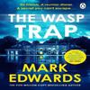 The Wasp Trap by Mark Edwards Paperback Book 9781405971485