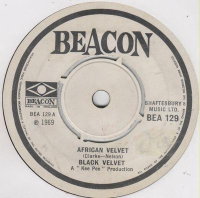 7inch Record BLACK VELVET - African Velvet BEA129 Beacon 1969 UK Soul/Funk Used