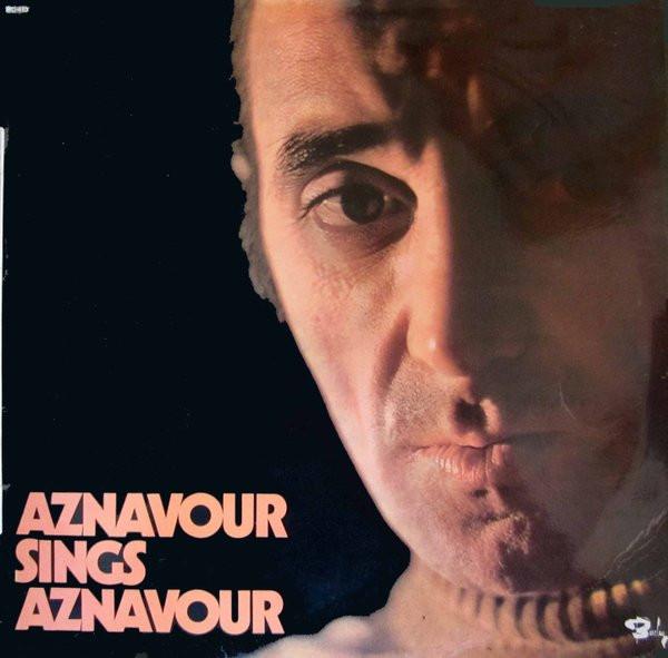 

LP Record CHARLES AZNAVOUR - Aznavour Sings Aznavour 80415 Barclay 1971 UK Pop Used