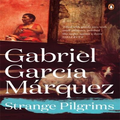 Strange Pilgrims by Gabriel Garcia Marquez Paperback Book 9780241968659