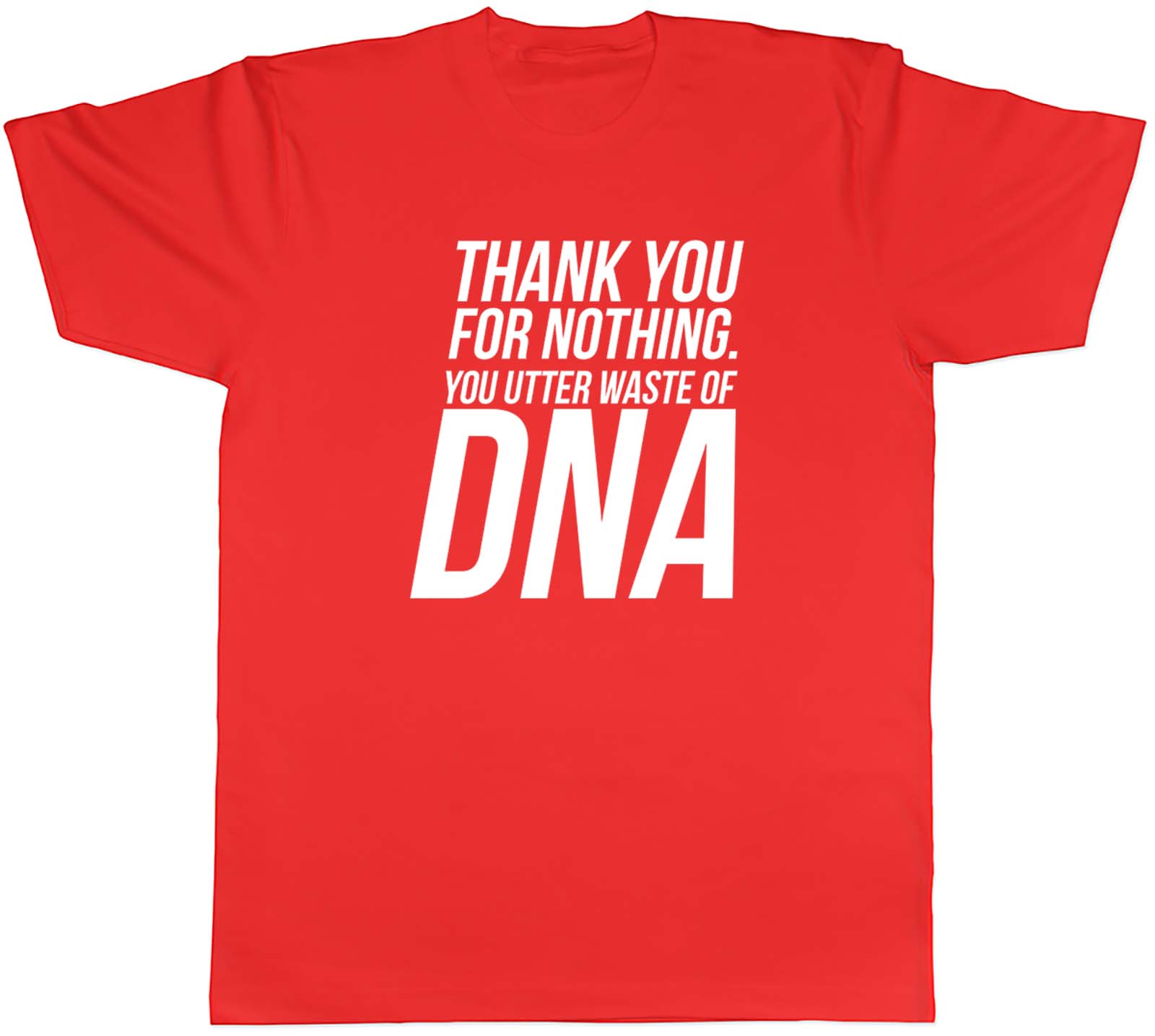 Thank You For Nothing Unisexs Unisex TShirt Tee Gift S