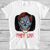 They Live Horror Movie Sci-Fi Style Gamer Cult Meme Movie Gift Tee T Shirt M997