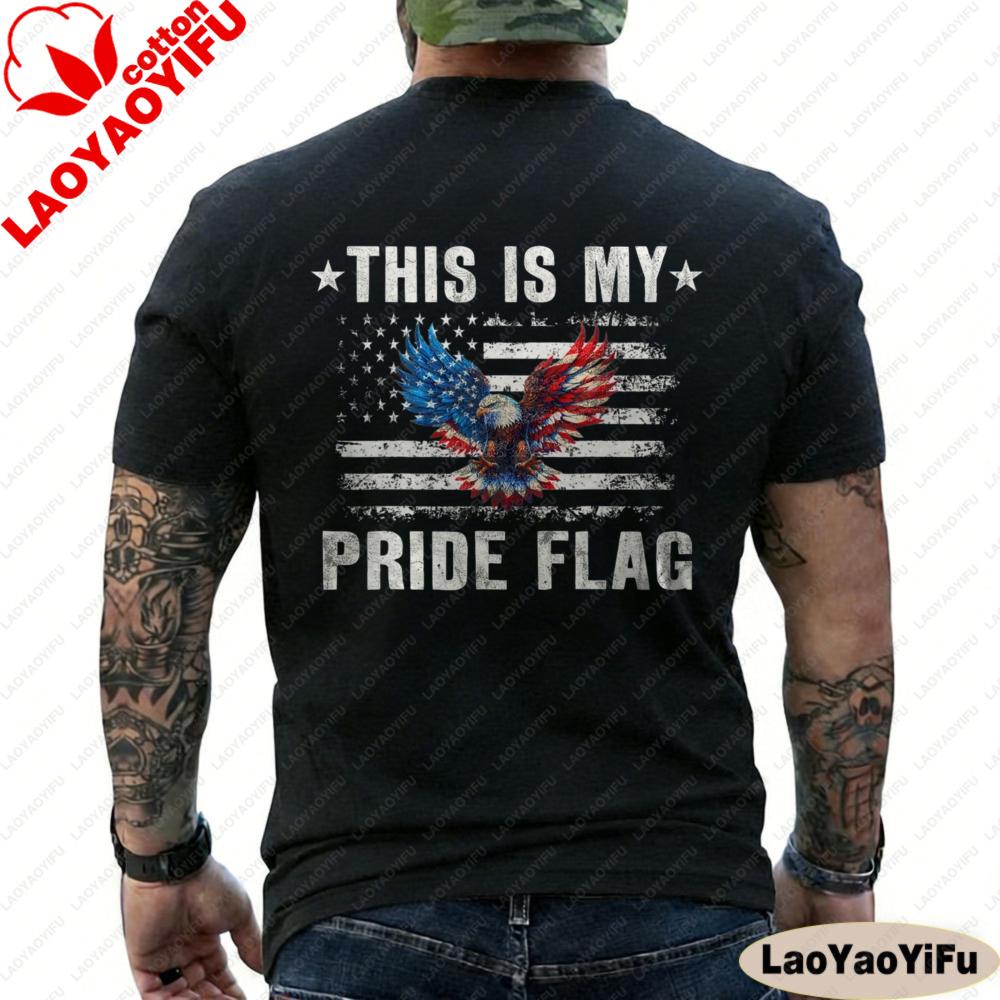 This Is My Pride Flag American Flag Bald Eagle 4th of July Patriotic ON BACK Oversized Men Clothes Aesthetic T Shirt