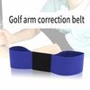 Golf Swing Arm Band Golf Swing Train Aid Arm Band Elastic Swing Correcting Trainer Band Golf Swing Gesture Corrector
