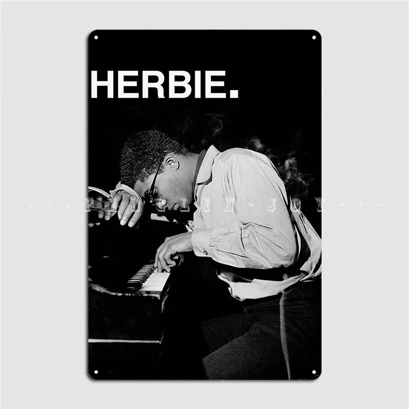 

Herbie Hancock Metal Sign Club Wall Vintage Garage Decoration Tin Sign Poster 20x30cm（7.8x11.8inch）