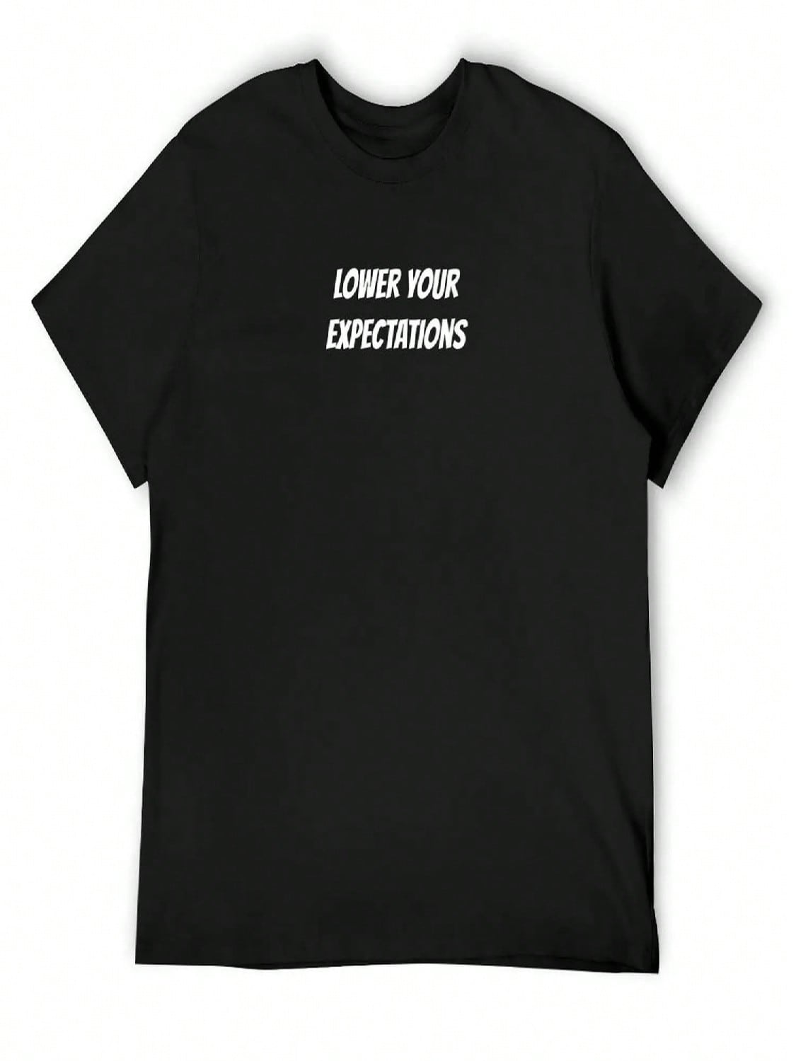Lower Your Expectations T-Shirt Hippie Clothes Custom T-Shirts Sweat Oversizeds unisex s T Shirts S разноцветный