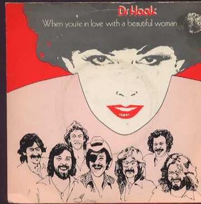 7inch Record DR. HOOK - When You're In Love With A Beautifu CL16039 Capitol Records 1978 UK Rock Used