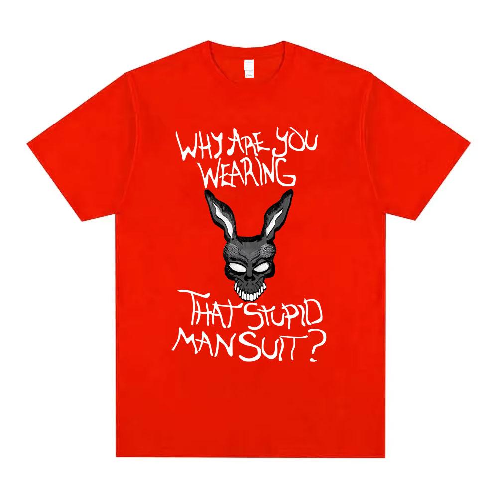 

2026 Movie Donnie Darko Why You Wearing That Stupid Man Suit Funny Meme Tshirt Men Casual Cotton Vintage Short Sleeve T Shirt 4XL