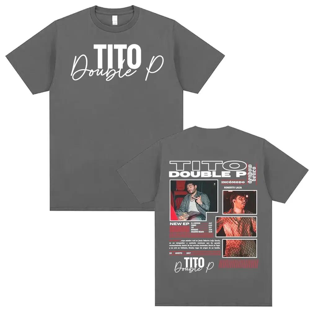 Tito Double P Ay Mama Album Tour T-shirts Men's Women Clothing Fashion Harajuku Tee Shirt Short Sleeve Oversized T Shirt