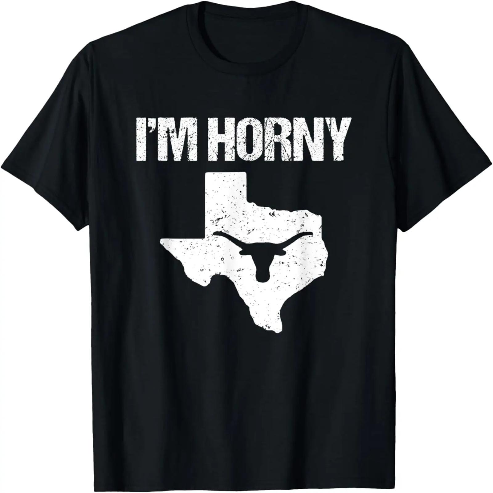 I m Horny (Texas) - Funny Saying Sarcastic Texan Pride Texas T-Shirt XXXXXL разноцветный