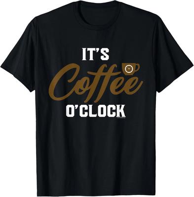 Funny Coffee Lover It's Coffee O'Clock Unisex T Shirt, Gift For Friends