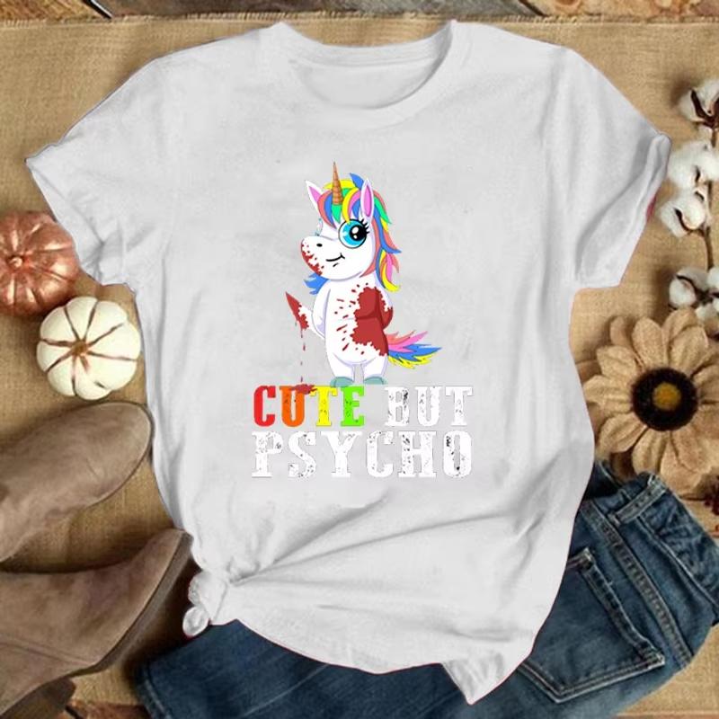 

Unicorn Cute But Psycho TShirt Unisex Women T Shirt Cosplay Clothes Streetwear Tee Shirt Plus Size Tops 4XL