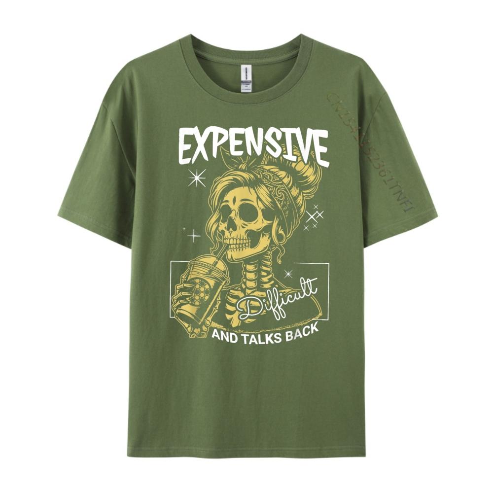Expensive Difficult And Talks Back Skeleton Street Wear T Shirt SOFT Original Mens TShirts Tee Shirt Graphic